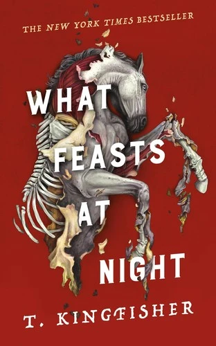 What Feasts at Night by T. Kingfisher Free PDF Download