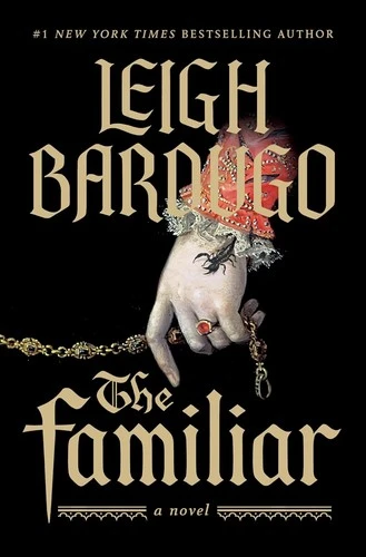 The Familiar by Leigh Bardugo Free PDF Download