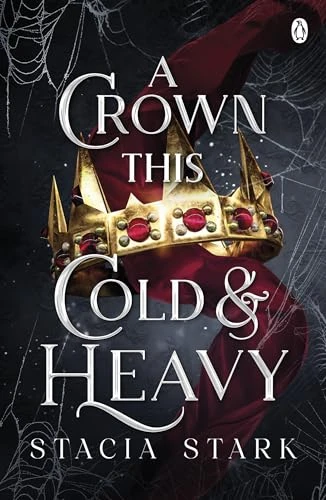 A Crown This Cold and Heavy by Stacia Stark Free PDF Download