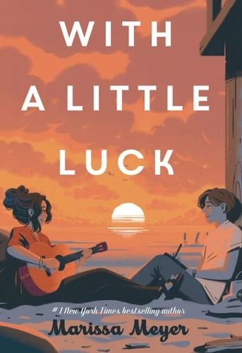 With a Little Luck by Marissa Meyer Free PDF Download