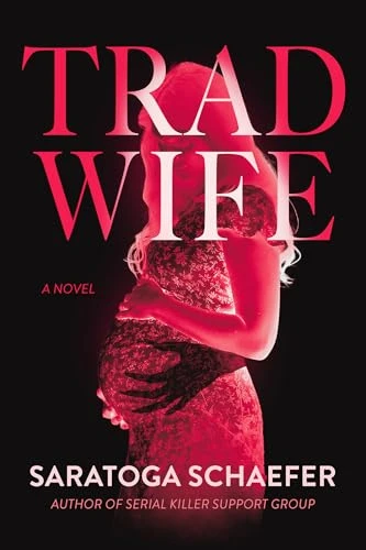 Trad Wife by Saratoga Schaefer Free PDF Download