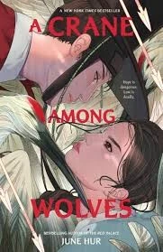 Crane Among Wolves by June Hur Free PDF Download