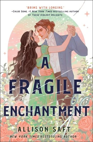 A Fragile Enchantment by Allison Saft Free PDF Download
