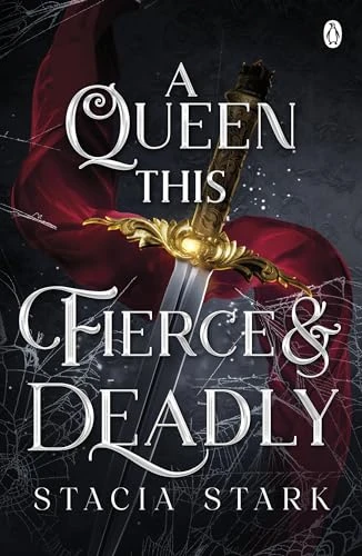 A Queen This Fierce and Deadly by Stacia Stark Free PDF Download
