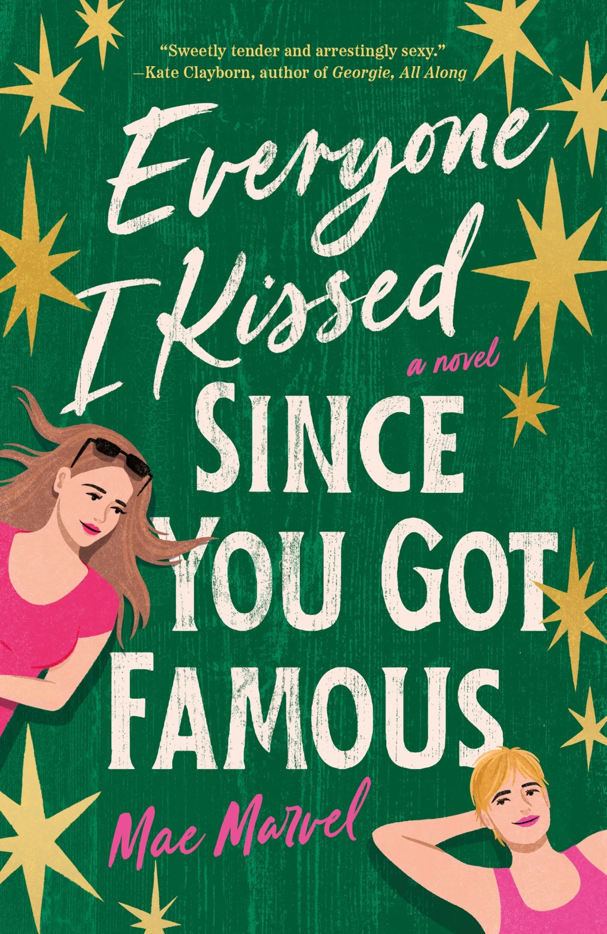 Everyone I Kissed Since You Got Famous by Mae Marvel Free PDF Download