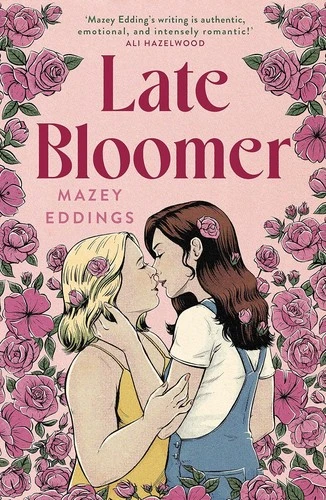 Late Bloomer by Mazey Eddings Free PDF Download