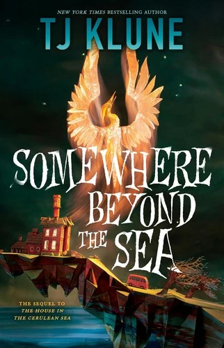 Somewhere Beyond the Sea by T. J. Klune Free PDF Download