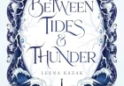 Between Tides & Thunder by Leena Kazak Free PDF Download