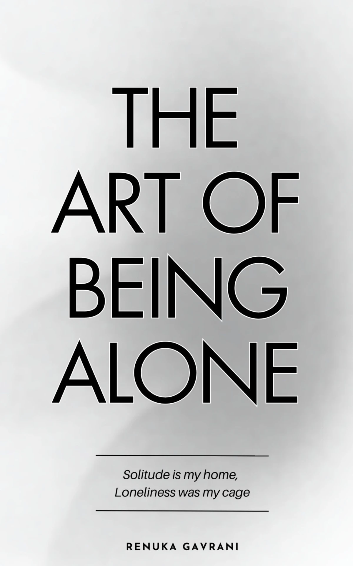 The Art of Being ALONE by Renuka Gavrani Free PDF Download